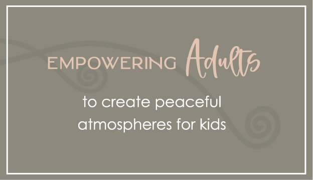 home page empowering adults to create peaceful atmospheres for kids box empowering adults to create peaceful atmospheres for kids