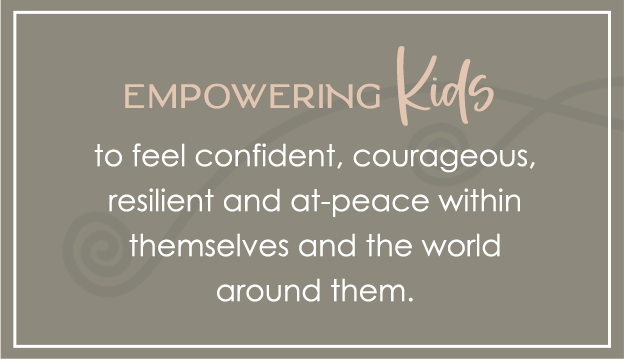 home page empowering kids to feel confident courageous resilient and at peace within themselves and the world around them box empowering kids to feel confident courageous resilient and at peace within themselves and the world around them